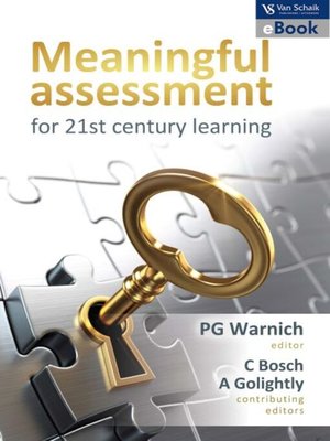cover image of Meaningful Assessment for 21st Century Learning